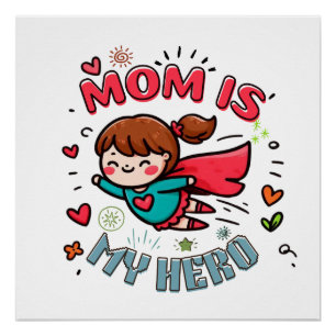 Pôster Presente de dia de as mães Mamãe É Meu Herói