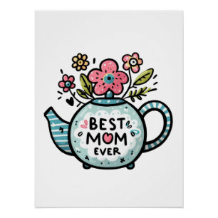 Pôster Presente de dia de as mães Melhor Mãe Nunca