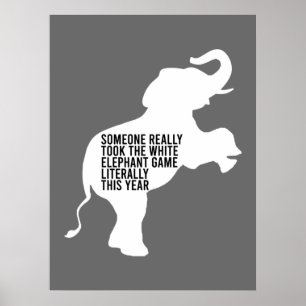 Poster Presente de Elefante Branco Literalmente Pior