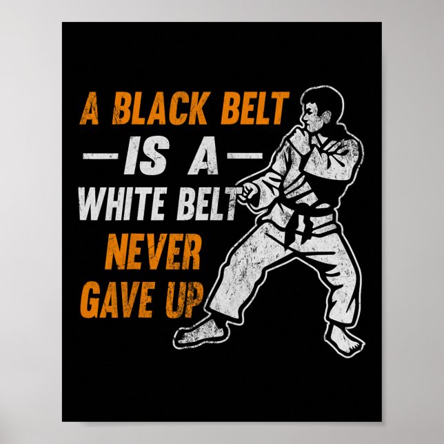 Poster Presente de Karatê Uma Faixa Preta É Uma Faixa Bra (Frente)