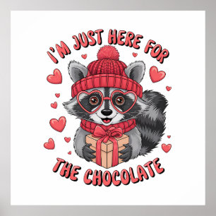 Poster Presente de namorados   Estou Aqui Para O Chocolat
