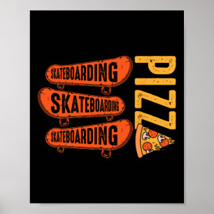 Poster Presente de Skate de Pizza para Amante de Skate F