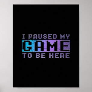 Poster Presente Divertido para Jogador de Vídeo Game Eu P