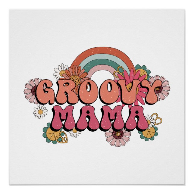 Pôster Presente do Dia das Mães | Groovy Mama (Frente)