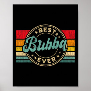 Poster Presente do Dia de os pais Retro do Bubba Ever Vin