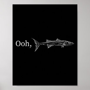 Poster Presente Engraçado de Pesca de Barracuda Ooh Para