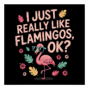 Pôster Presente Legal para Amantes de Flamingo Rosa para 