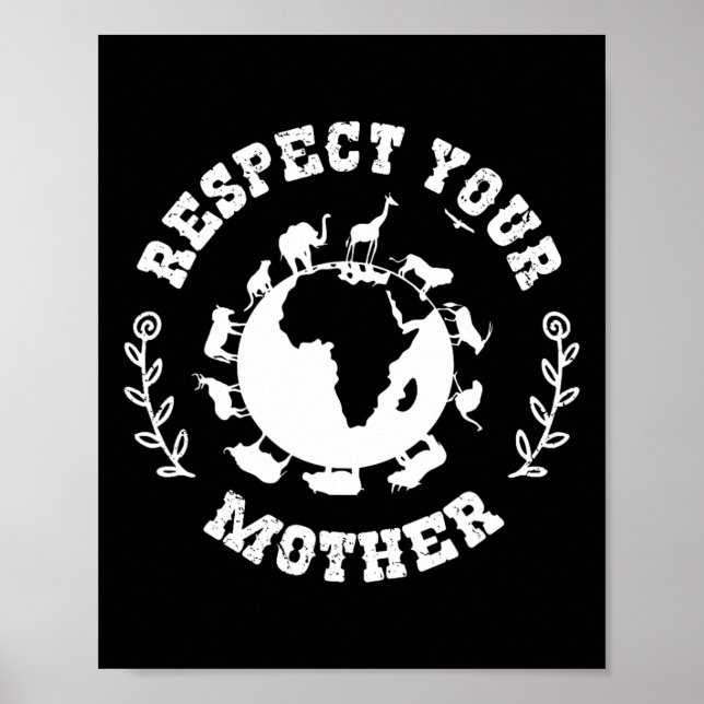 Poster Presente no Dia da Terra Respeite sua mãe natureza (Frente)