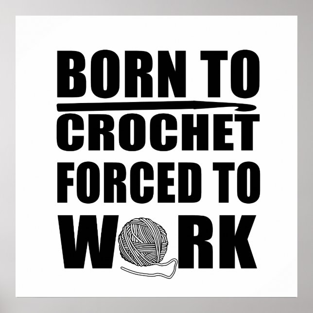 Poster presente para amantes de crochê citação engraçada  (Frente)