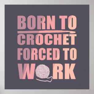 Poster presente para amantes de crochê citação engraçada