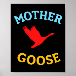 Poster Presente Para Mãe Ganso Mãe Engraçado Fofo