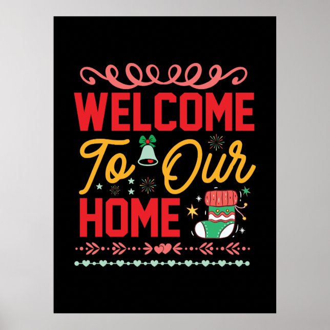 Poster Presente Xmas bem-vindo a nossa casa (Frente)