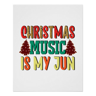 Pôster Presente Xmas | Música De Natal É O Meu Jun