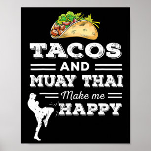 Poster Presentes engraçados para amantes de tacos e Muay