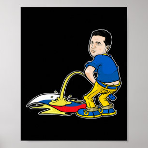 Poster Presidente da Ucrânia Zelensky Lenda Urinando Na R
