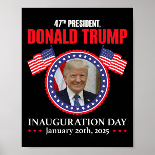 Poster Presidente Donald Trump Inauguração Dia 2025