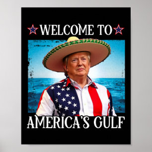 Poster Presidente Trump Bem-vindo ao Golfo da América Méx
