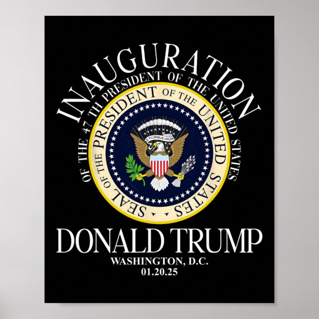 Poster Presidente Trump Seal Inauguration 2025 47th Washi (Frente)