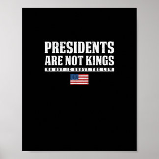 Poster Presidents Are Not Kings USA Flag No Kings In Amer