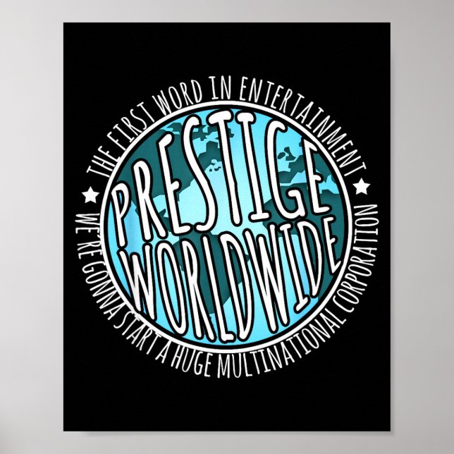 Poster Prestige Worldwide Entertainment Funny Movie Quote (Frente)