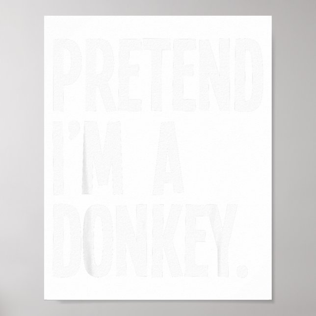 Poster Pretend I'm A Funny Halloween Party Costume  (Frente)