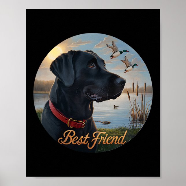 Poster Preto Labrador Melhor Amigo. Caça ao Pato de Aves  (Frente)