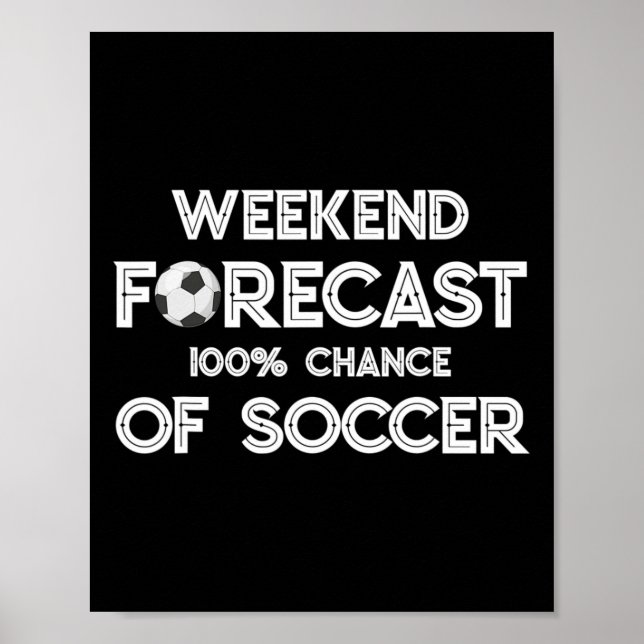 Poster Previsão de fim de semana para amante de futebol e (Frente)