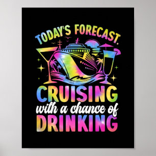 Poster Previsão de Hoje Navegando Com Chance de Beber