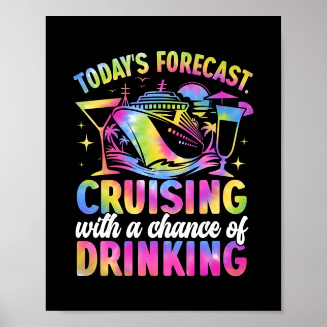 Poster Previsão de Hoje Navegando Com Chance de Beber (Frente)