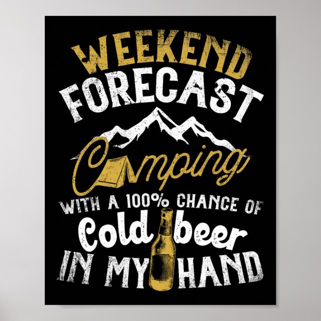 Poster Previsão do Fim de Semana Acampando Com Chance de  (Frente)