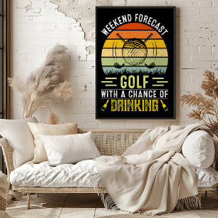 Poster Previsão do Fim de Semana: Golfe com Oportunidade 
