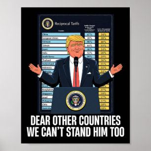 Poster Prezados Outros Países Não Podemos Com Ele Também