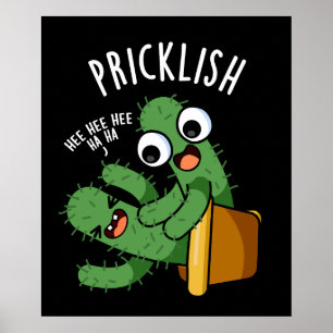 Poster Pricklish Cactus Piadas Engraçadas Fundo Escuro