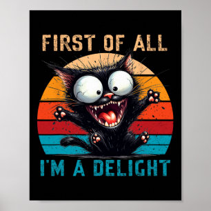 Poster Primeiro de tudo, sou um Feliz Homem-Gato Sarcásti