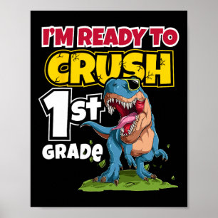 Poster Primeiro dia de escola estou pronto para esmagar 1
