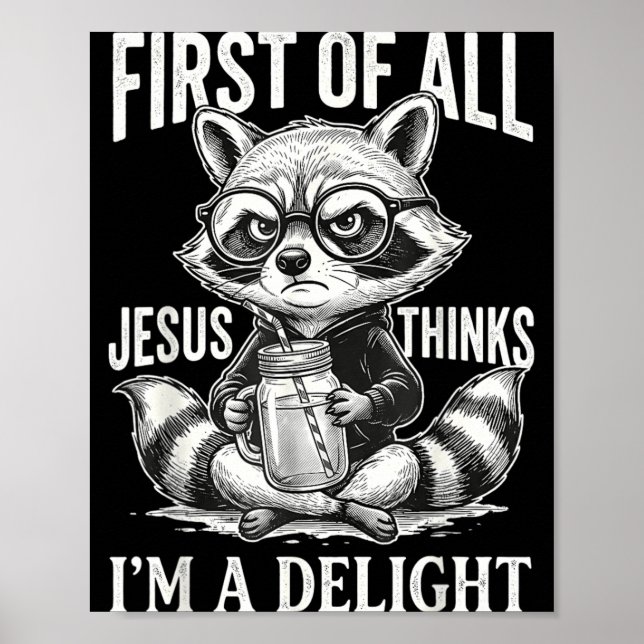 Poster Primeiro Jesus Acha Um Design De Guaxinim Encantad (Frente)