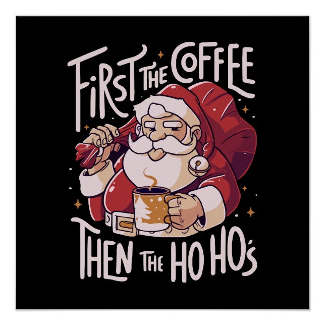 Pôster Primeiro o café, depois o HOHO (Frente)