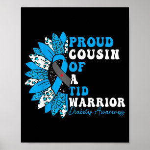Poster Primo Orgulhoso de um Guerreiro T1d Diabetes Tipo