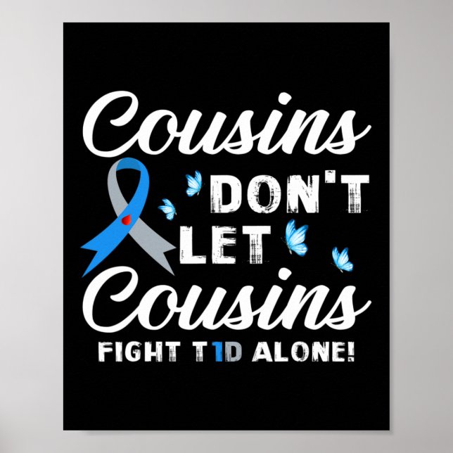 Poster Primos não deixam primos combaterem a diabetes T1d (Frente)