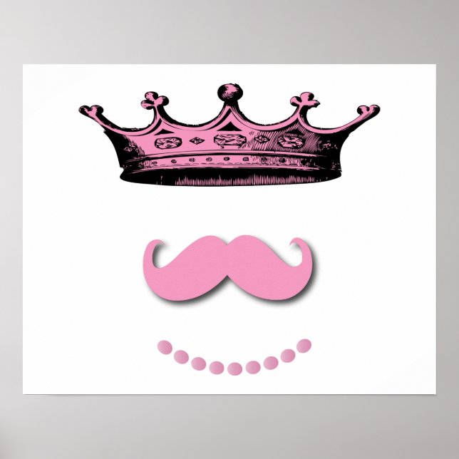 Pôster Princesa Coroa e bigode (Frente)