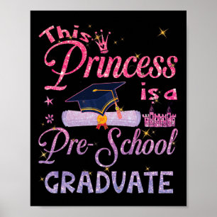 Poster Princesa É Graduação Pré-Escolar Pré-K