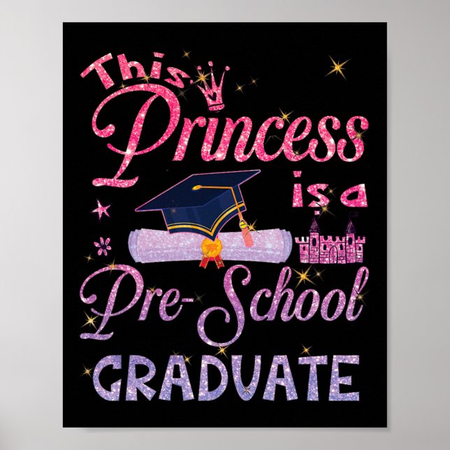 Poster Princesa É Graduação Pré-Escolar Pré-K (Frente)