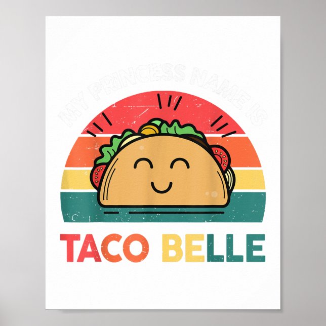 Poster Princesa Taco Belle Cinco Mayo Engraçado Mexicano (Frente)