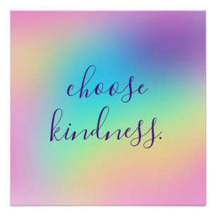 Pôster Prismático Pastel Rainbow "Choose Kindness" (Esco