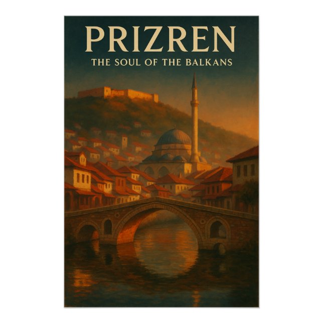 PÔSTER PRIZREN — THE SOUL OF THE BALKANS (Frente)