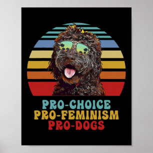 Poster Pro Choice Pro Feminismo Cães Pro