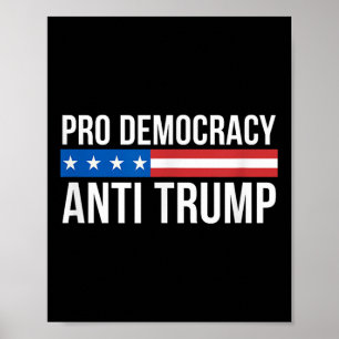 Poster Pro Democracia - Anti Trump -