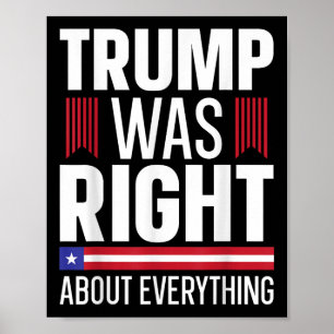 Poster Pro Donald Trump Trump Estava Certo Sobre Tudo