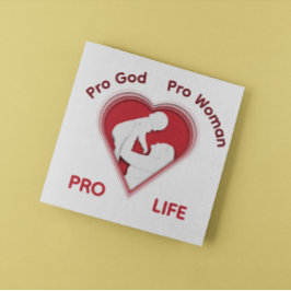 Pôster Pro God Pro Woman Pro Life – Value Life Rally