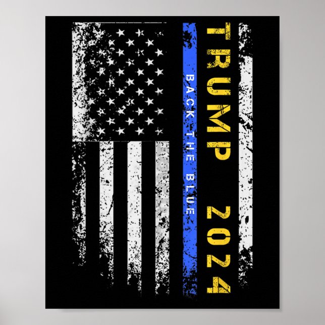Poster Pro Trump 47 2024 Back The Blue Thin Blue Line Ame (Frente)